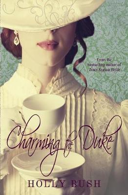 Book cover for Charming the Duke