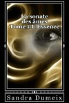Book cover for La sonate des ames- L'essence