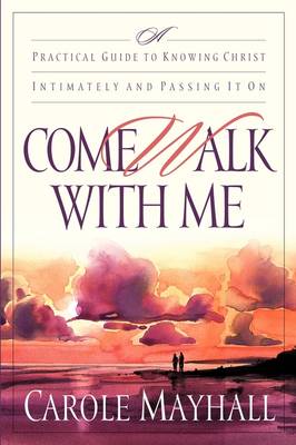 Book cover for Come Walk with ME