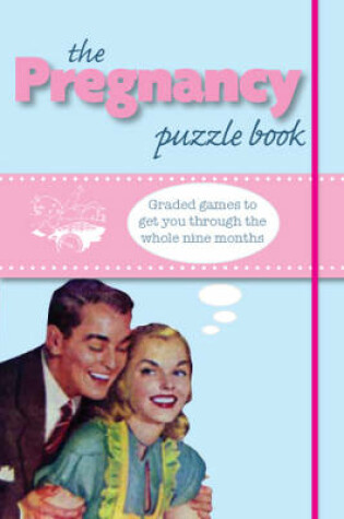 Cover of The Pregnancy Puzzle Book