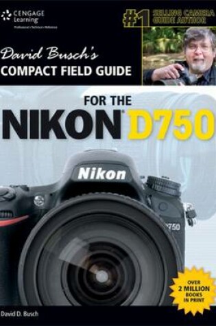 Cover of David Busch's Compact Field Guide for the Nikon D750