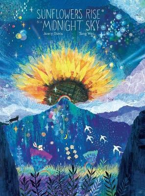 Book cover for Sunflowers Rise in a Midnight Sky