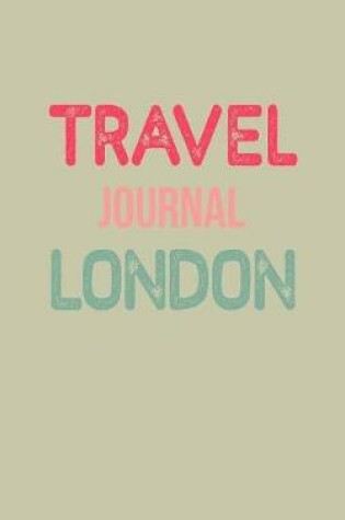 Cover of Travel Journal London