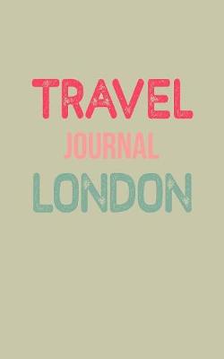 Book cover for Travel Journal London