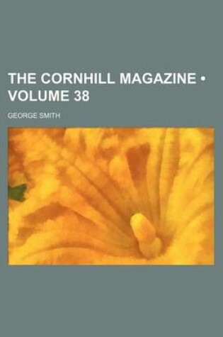 Cover of The Cornhill Magazine (Volume 38)