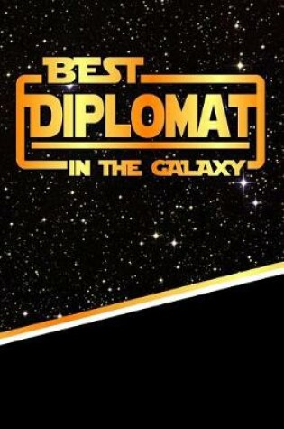 Cover of The Best Diplomat in the Galaxy