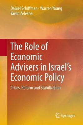 Book cover for The Role of Economic Advisers in Israel's Economic Policy