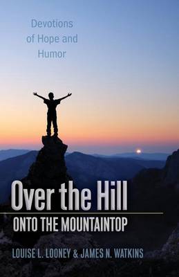 Book cover for Over the Hill - Onto the Mountaintop