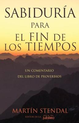 Book cover for Sabiduria Para El Fin de Los Tiempos