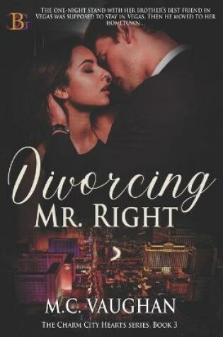 Cover of Divorcing Mr. Right