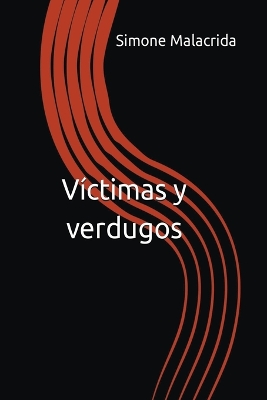 Book cover for Víctimas y verdugos