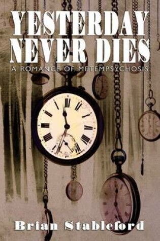Cover of Yesterday Never Dies