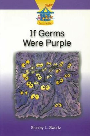 Cover of If Germs Were Purple