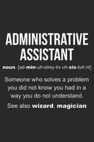 Cover of Administrative Assistant Meaning