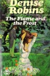 Book cover for Flame and the Frost