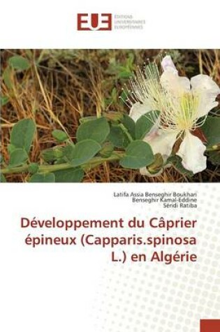 Cover of Developpement Du Caprier Epineux (Capparis.Spinosa L.) En Algerie