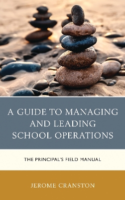 Book cover for A Guide to Managing and Leading School Operations