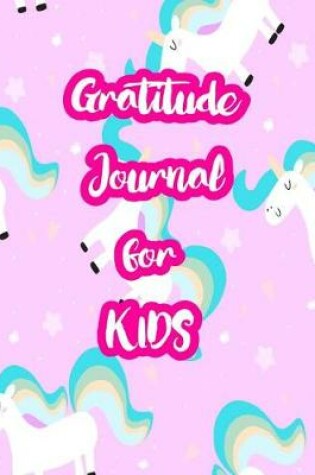 Cover of Gratitude Journal for Kids