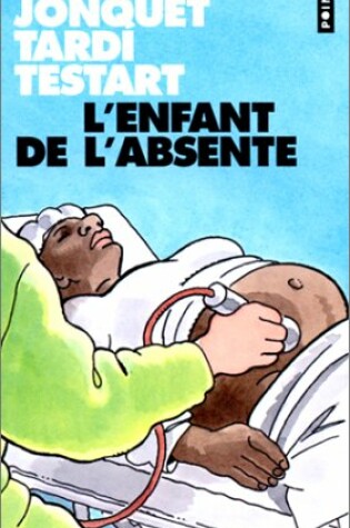 Cover of Enfant de L'Absente(l')