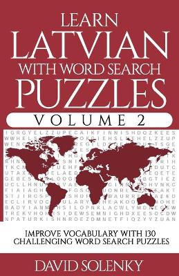 Book cover for Learn Latvian with Word Search Puzzles Volume 2