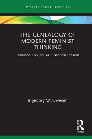 Cover of The Genealogy of Modern Feminist Thinking