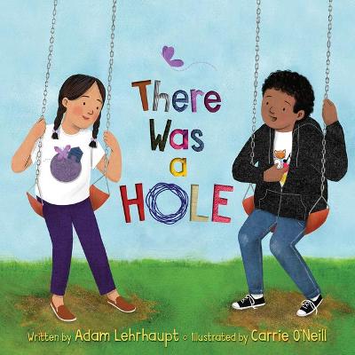 Book cover for There Was a Hole
