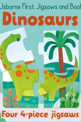 Cover of Usborne First Jigsaws and Book: Dinosaurs