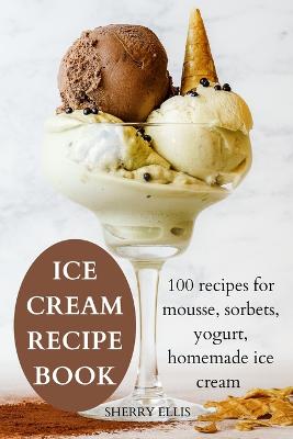 Cover of Ice Cream Recipe Book