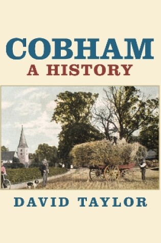 Cover of Cobham: A History