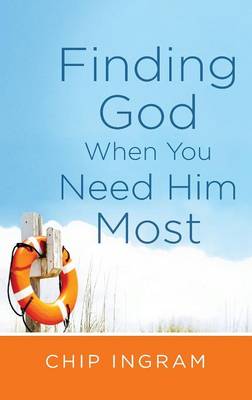 Book cover for Finding God When You Need Him Most