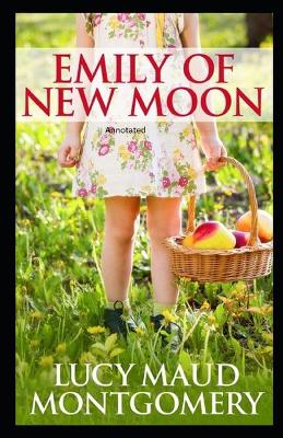 Book cover for Emily of New Moon By Lucy Maud Montgomery