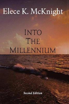 Cover of Into The Millennium