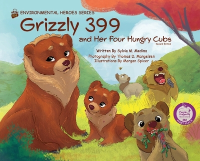 Book cover for Grizzly 399 and Her Four Hungry Cubs - HB 2nd Edition - Environmental Heroes Series