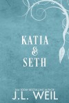 Book cover for Katia & Seth