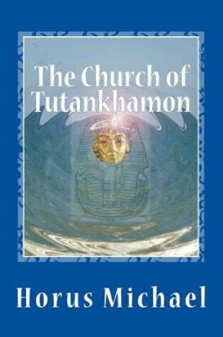 Cover of The Church of Tutankhamon
