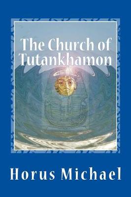Book cover for The Church of Tutankhamon