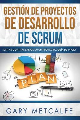 Book cover for Gestión de Proyectos de Desarollo de Scrum