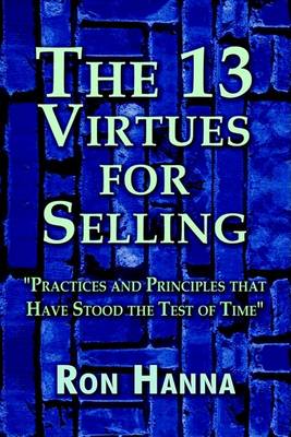 Book cover for The Thirteen Virtues for Selling