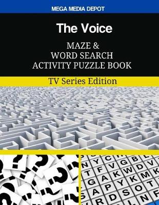 Book cover for The Voice Maze and Word Search Activity Puzzle Book