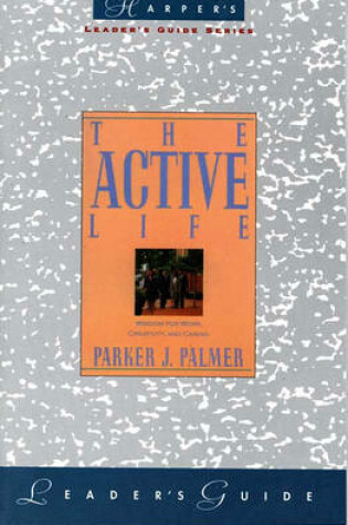 Cover of The Active Life Leader's Guide