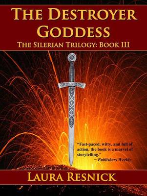 Book cover for The Destroyer Goddess (Book Three of the Silerian Trilogy)