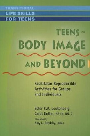 Cover of Teens - Body Image & Beyond