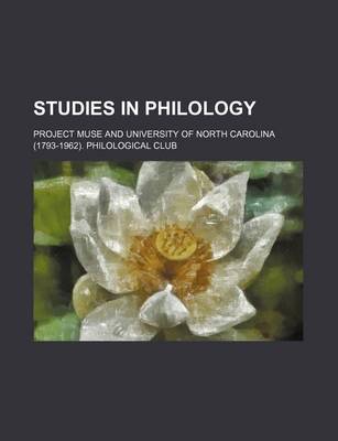 Book cover for Studies in Philology (Volume 6-11 (1910-1913))