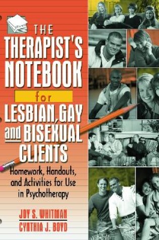 Cover of The Therapist's Notebook for Lesbian, Gay, and Bisexual Clients