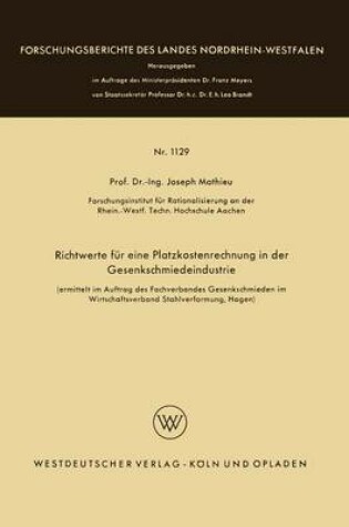 Cover of Richtwerte für eine Platzkostenrechnung in der Gesenkschmiedeindustrie