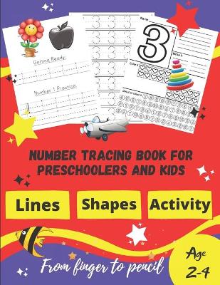 Cover of Number tracing Book For Preschoolers And Kids Age 2-4