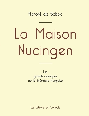 Book cover for La Maison Nucingen de Balzac (édition grand format)
