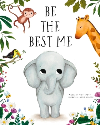 Cover of Be the Best Me