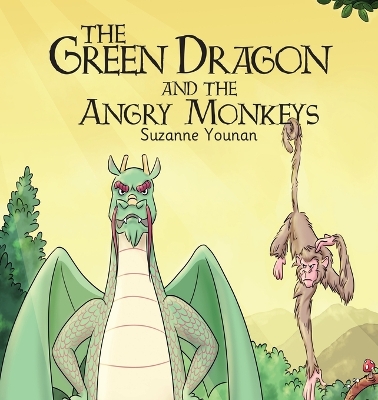 Book cover for The Green Dragon and the Angry Monkeys