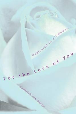 Book cover for For the Love of You